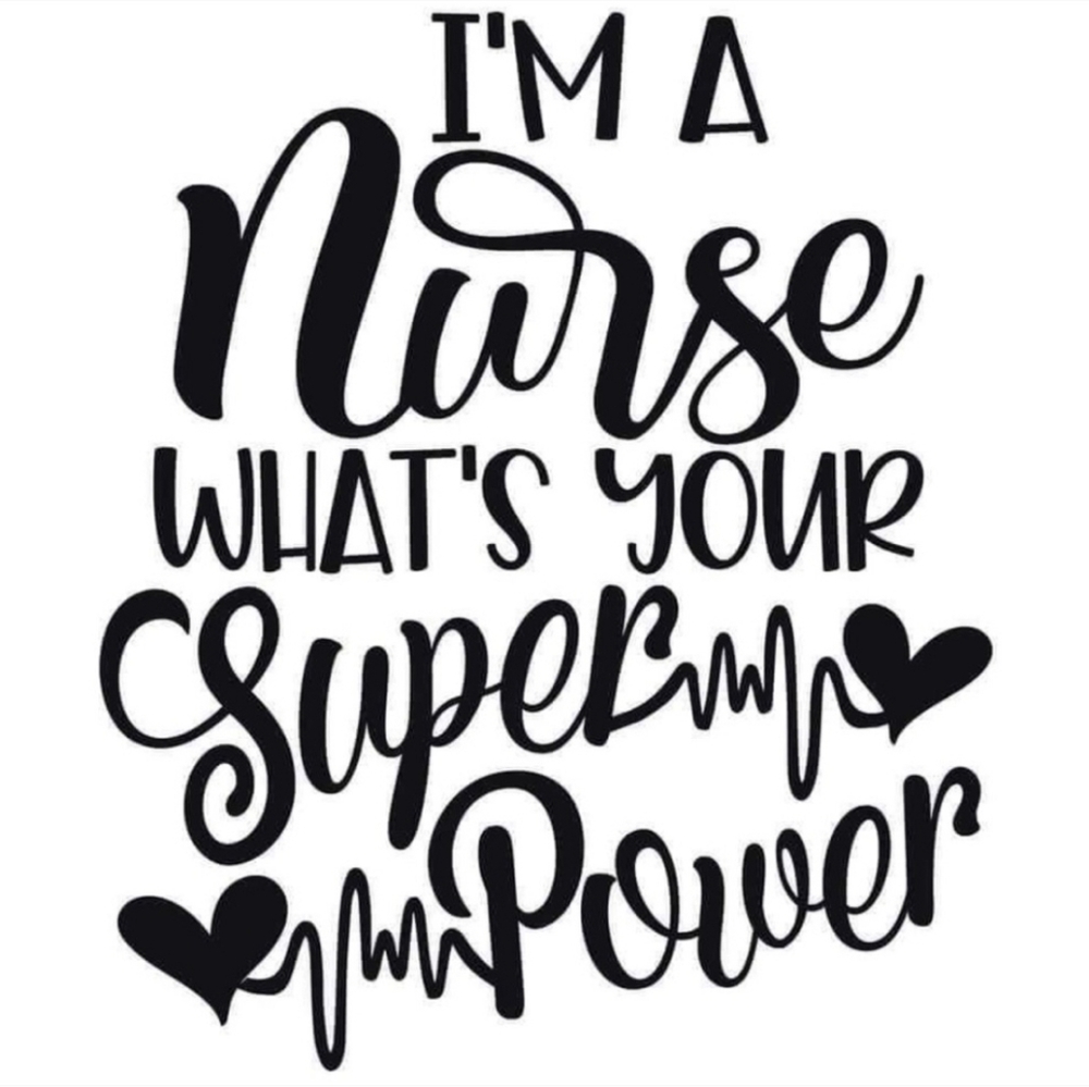 Nurse Super Power Vinyl Graphic Auto Laptop Car Wall Decor Decal Bumper Sticker